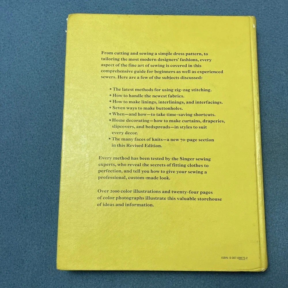 Singer Sewing Book: The Complete Guide to Sewing Revised Edition - 1972 2nd Ed.